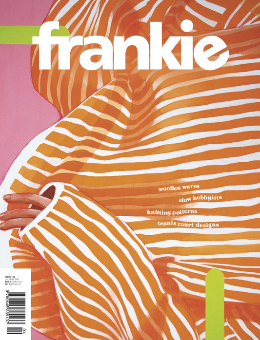 Frankie Magazine – Issue 126, July-August 2025 Magazine Digital