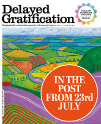Delayed Gratification Issue 58, 2025 Magazine