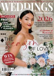 Weddings & Honeymoons Issue 34, 2026 Magazine