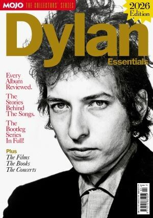 MOJO Collectors Series: Dylan Essentials 2026 Edition Magazine