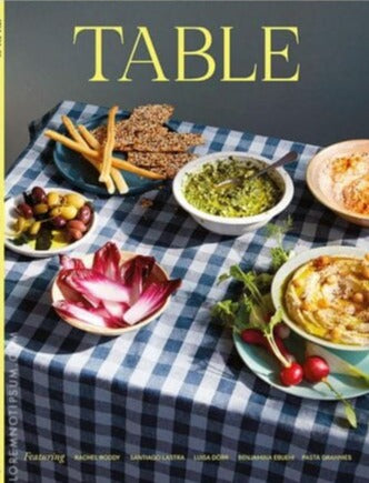 Table Magazine Table Magazine, Issue 7 – Charlotte Street Magazines
