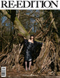 Re-Edition - Issue 25, Spring / Summer 2026 Magazine