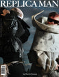 Replica Man — Issue 16 Spring / Summer 2026