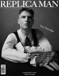 Replica Man — Issue 16 Spring / Summer 2026