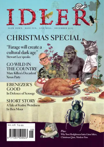 Idler - Issue 106, December 2025 Magazine