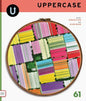 Uppercase Magazine