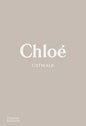 Chloé Catwalk: The Complete Collections